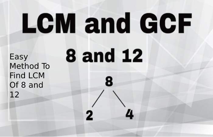 what-is-the-least-common-multiple-of-8-and-12-how-to-solve-this