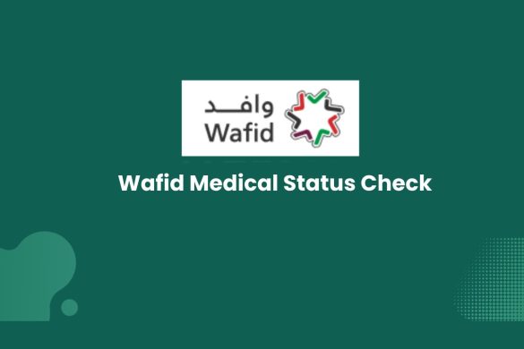 Wafid Medical Status Check